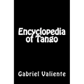 Encyclopedia of Tango