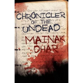 Chronicler of the Undead