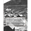 Mining Camps of Elko, Lander and Eureka Counties Nevada