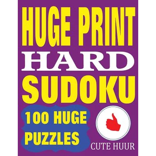 Huge Print Hard Sudoku: 100 Hard Sudoku Puzzles with 2 puzzles per page. 8.5 x 11 inch book