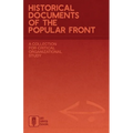 Historical Documents of the Popular Front: A Collection for Critical Organizational Study