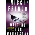 Waiting for Wednesday: Waiting for Wednesday: A Frieda Klein Mystery