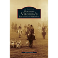 Northern Virginia's Equestrian Heritage