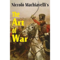 Machiavelli's The Art of War