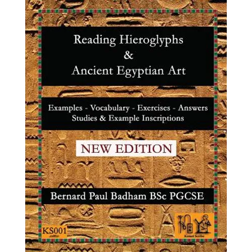 Reading Hieroglyphs and Ancient Egyptian Art