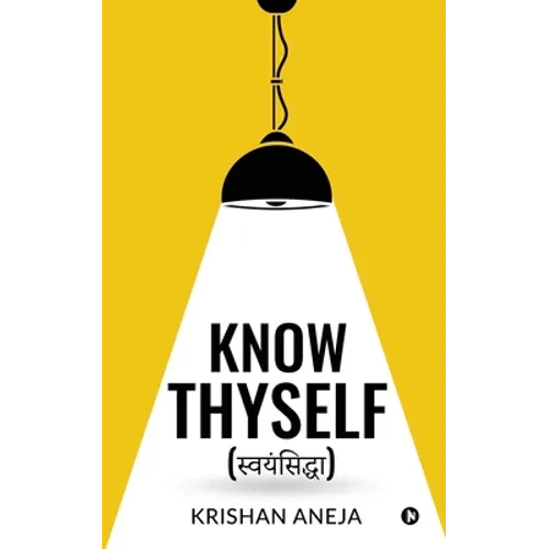 Know Thyself