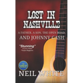 Lost In Nashville: A Father. A Son. The Open Road. And Johnny Cash