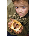 Walking in perfect love