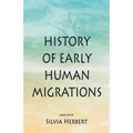 History of Early Human Migrations
