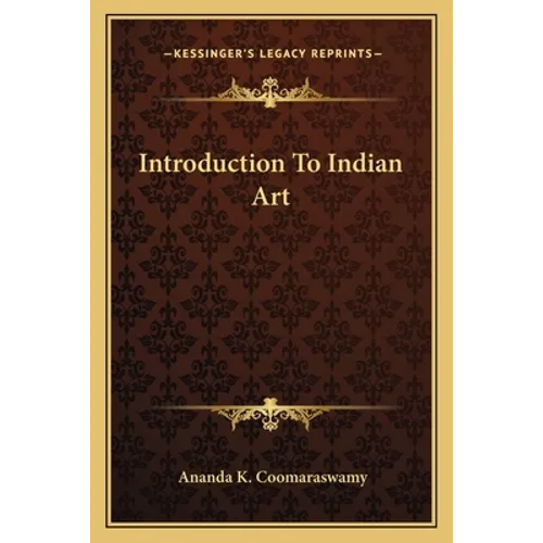 Introduction To Indian Art