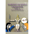 Harvest of Souls Crossover Part 2