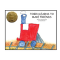 Tobin Learns to Make Friends