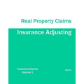 Insurance Adjusting Real Property Claims