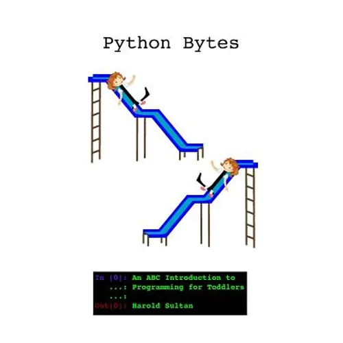 Python Bytes: An ABC Introduction to Programming for Toddlers