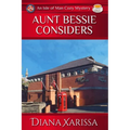 Aunt Bessie Considers