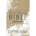 The Trust Bible: A Quick Guide and Preliminary Understanding of Estate Planning