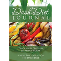 The Dash Diet Journal: Track Your Progress See What Works: A Must for Anyone on the Dash Diet