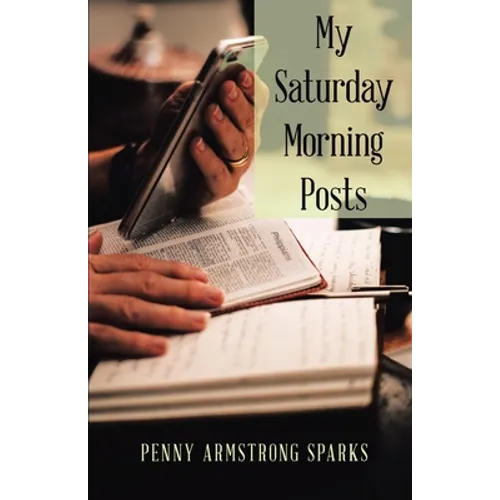 My Saturday Morning Posts