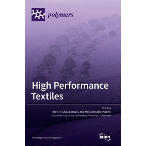 High Performance Textiles