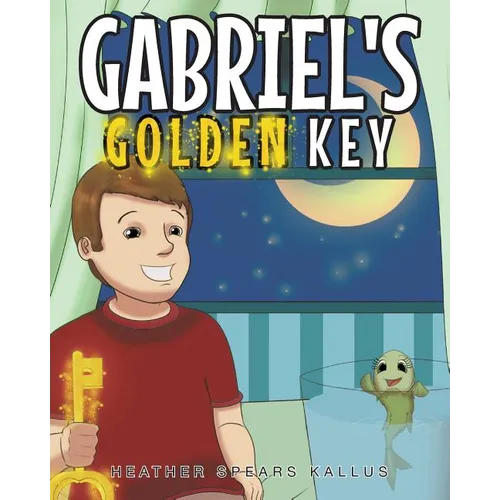 Gabriel's Golden Key