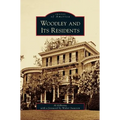 Woodley and Its Residents
