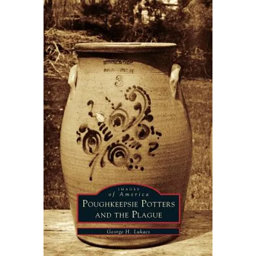 Poughkeepsie Potters and the Plague