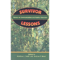 Survivor Lessons: Essays on Communication and Reality Television