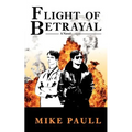 Flight of Betrayal