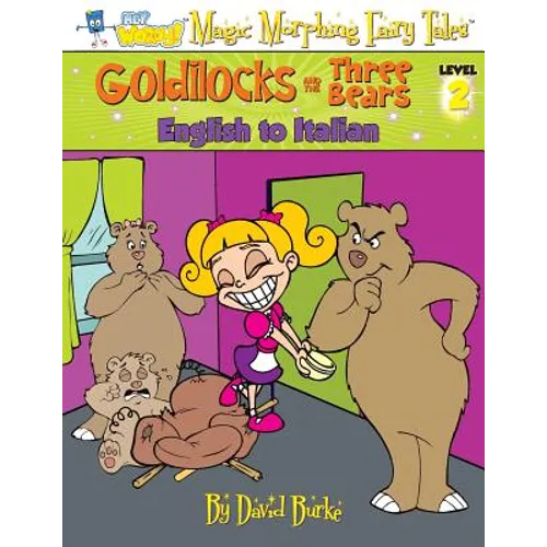 Goldilocks and the Three Bears: English to Italian, Level 2
