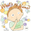 What's my name? LIAM