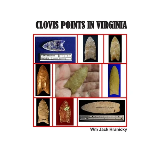 Clovis Points in Virginia
