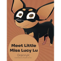 Meet Little Miss Lucy Lu
