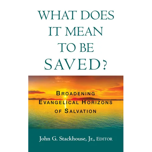 What Does it Mean to Be Saved?