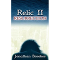 Relic II: Resurrection