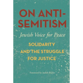 On Antisemitism: Solidarity and the Struggle for Justice