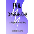 Evil Companions: Christian Fiction-All Reading