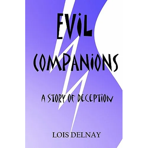 Evil Companions: Christian Fiction-All Reading