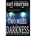 Two Miles of Darkness