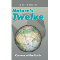 Nature's Twelve: Corners of the Earth