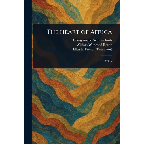The Heart of Africa - Paperback