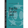 Using Your Executive Coach