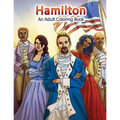 Hamilton: An Adult Coloring Book