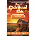 The SideRoad Kids - Book 2: A Summer of Discovery