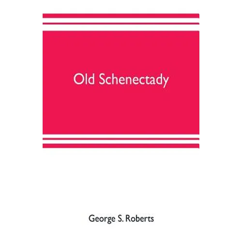 Old Schenectady