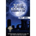 The Celts: Life and Times in Iron Age Europe