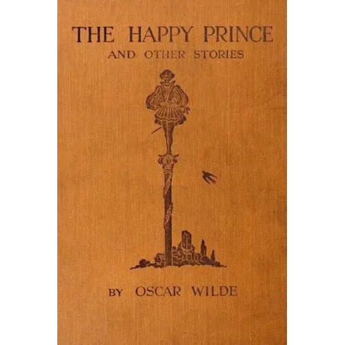 The Happy Prince and Other Tales