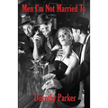 Men I'm Not Married To