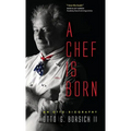 A Chef Is Born