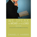 We Speak the Word of the Lord