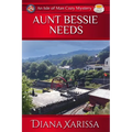 Aunt Bessie Needs